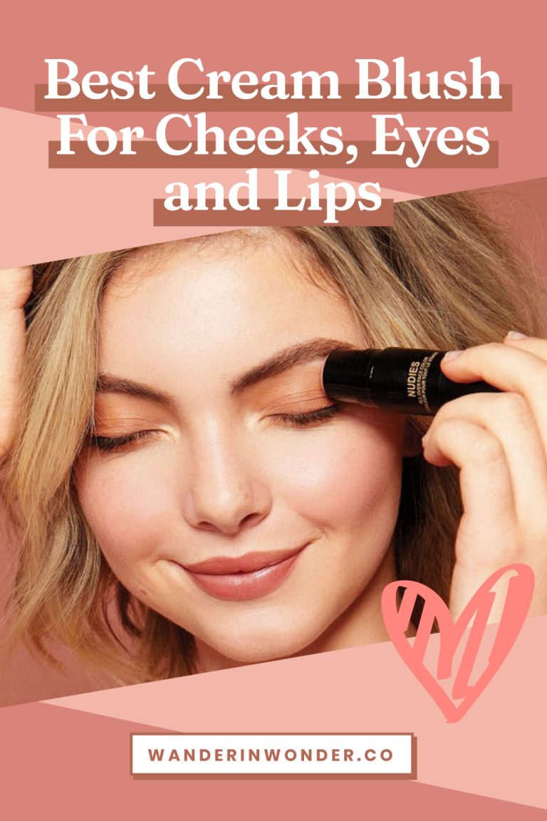 The 9 Best Cream Blushes For Your Cheeks, Eyes & Lips Wander Wonder